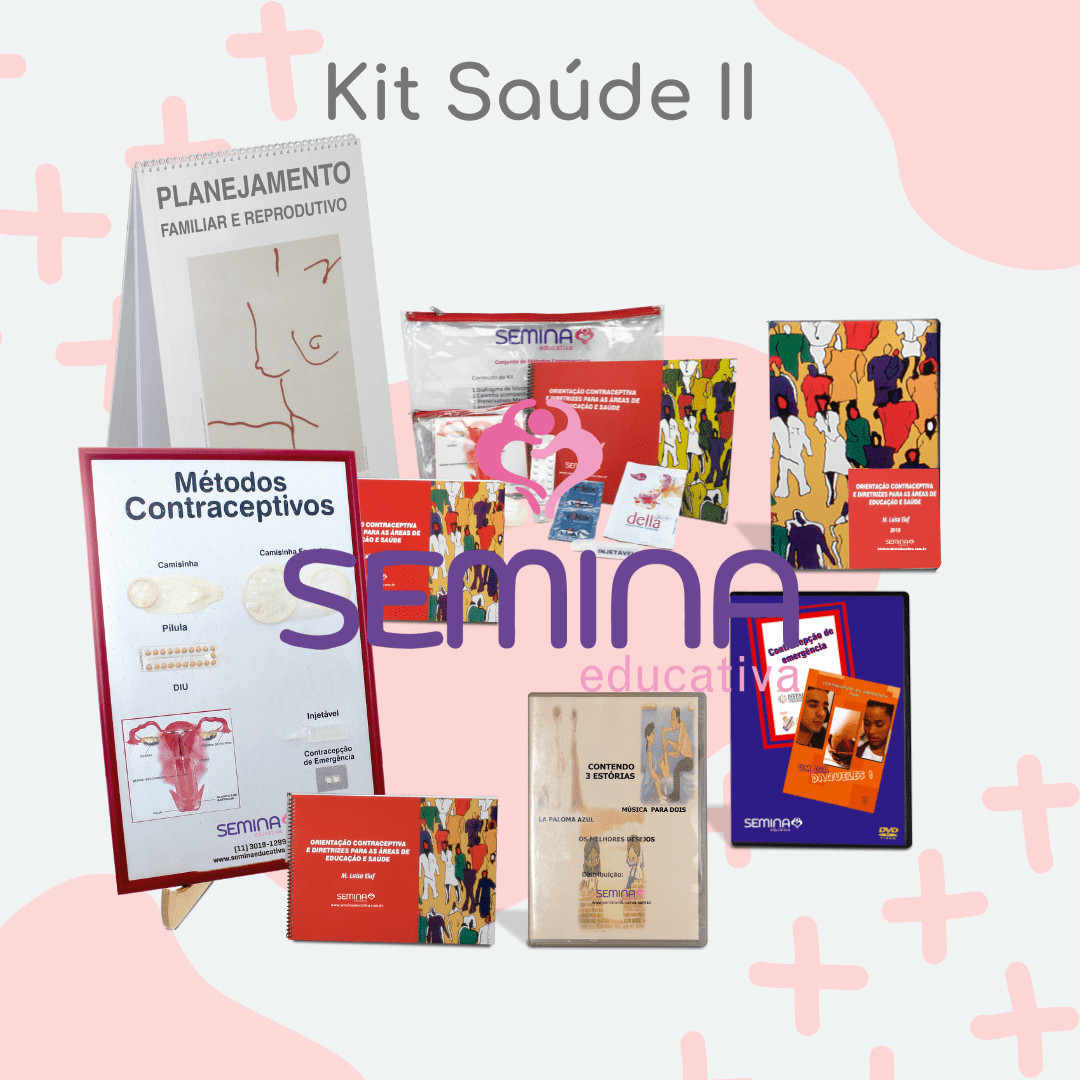KIT 2 - SAÚDE - PLANEJAMENTO FAMILIAR
